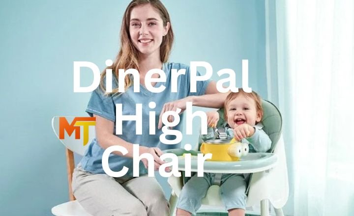 DinerPal High Chair