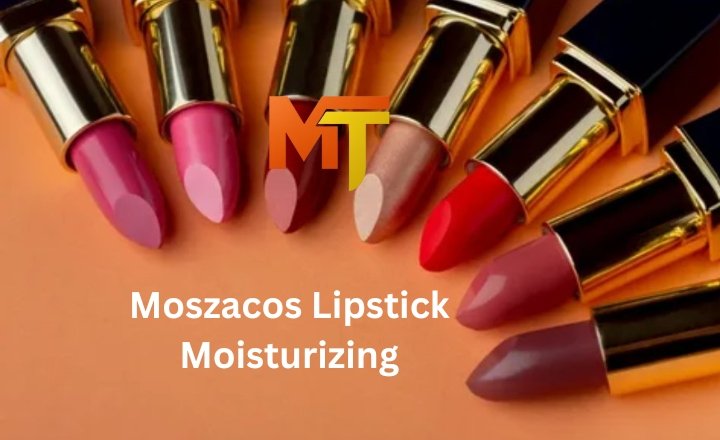 Moszacos Lipstick Moisturizing